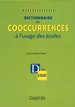 Dictionnaire des cooccurrences à l'usage des écoles Édition Guérin - ISBN : 9782760167421