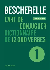 [9782898513428] Bescherelle - Art de conjuguer
