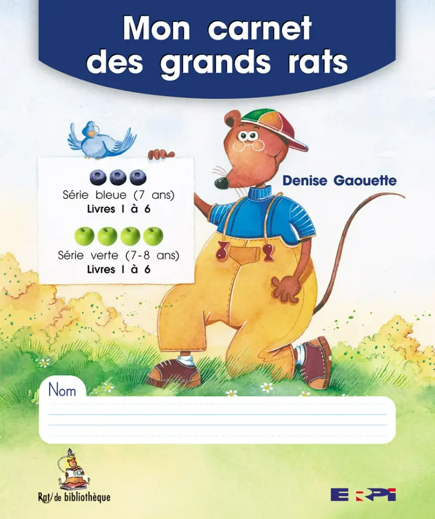 Mon carnet des grands rats, Cahier 1 (livrets 1 à 6 - séries bleue et verte) (9782761318341)