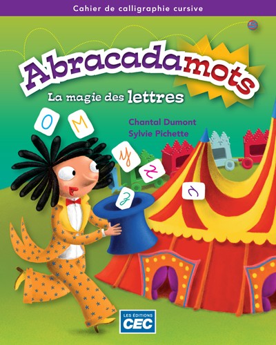[9782761737425] Abracadamots 2, cahier de calligraphie, Cursive (9782761737425)