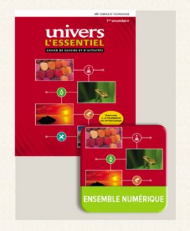 [9782766156375] Univers - L'essentiel - Cahier de savoirs et d'activités 1 + Ensemble numérique - ÉLÈVE 1 (12 mois), Ed. ERPI (ISBN : 9782766156375)
