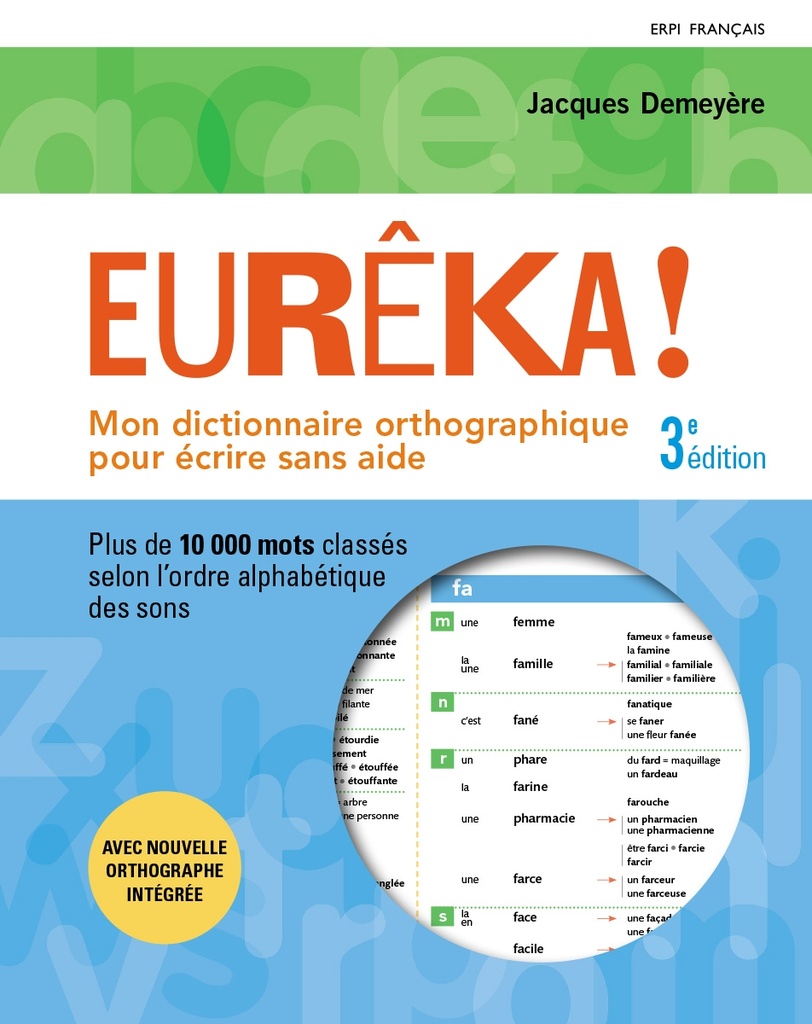 [LV236941] Dictionnaire orthographique Eurêka! 3e édition (9782761384544)