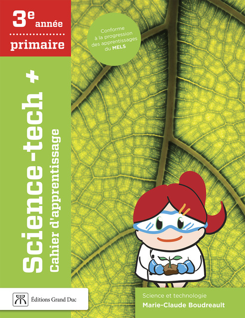 [LV242133] Science-tech+ 3e année, Cahier d'apprentissage, Éditions CEC (9782765521891)