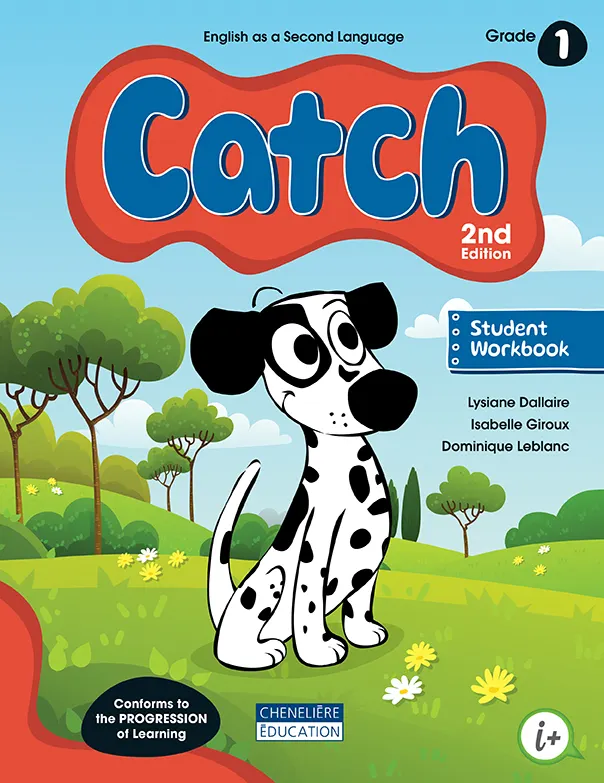[9782765090113] Catch, Grade 1, Student Workbook, Ed. Cheneliere (ISBN : 9782765078807)