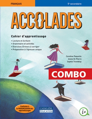 Accolades - 2e cycle - 3e année, COMBO - Cahier d'apprentissage - imprimé et numérique + activités interactives - 1 an + code grammatical (9998201910611)