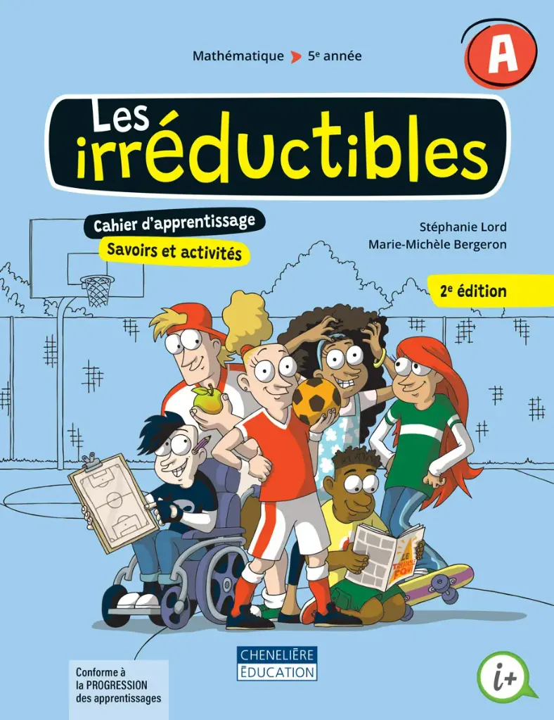 Les irréductibles, 5e année, Cahiers d'apprentissage A&B, version imprimée (9998202010068)