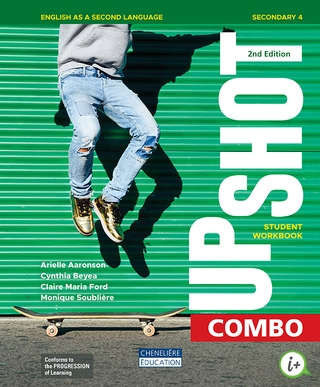 Upshot, Cycle 2 Year2, Combo Printed and digital Student Workbook + Interactive Workshops for 1 Year, Ed. Chenelière (ISBN : 9998202111123)