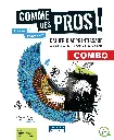 Comme des pros!, 3e secondaire, COMBO - Cahier d'apprentissage versions imprimée et numérique + activités int. - 1 an + le magazine (9998202310038)