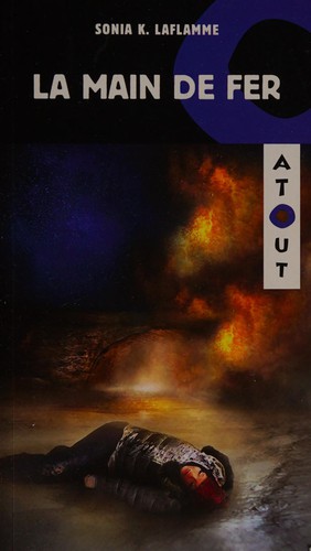 Novel: La main de fer (9782897235895)
