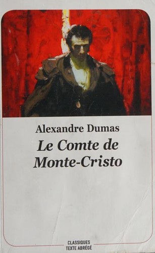 Roman : Le Comte de Monte-Cristo, de Alexandre Dumas (9782211239745)