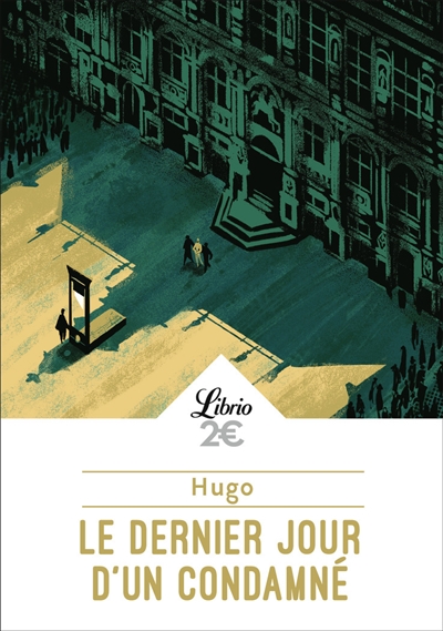 Novel: Le dernier jour d'un condamné, Ed. Librio (ISBN : 9782290415924)