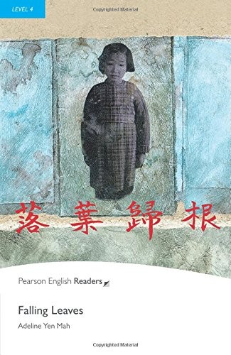 Novel: Falling Leaves, Penguin Readers (ISBN : 9781405882163)