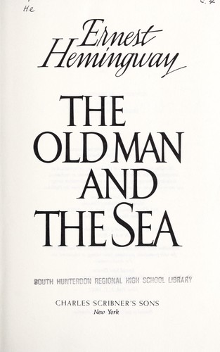 Novel: The old man and the sea, Ernest Hemingway (9780684801223)