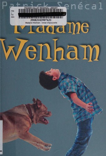 Roman : Madame Wenham, Ed. de la Bagnole (9782897140212)