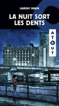 Roman : La nuit sort les dents, Hurtubise (ISBN: 9782897232931)