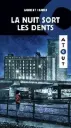 Roman : La nuit sort les dents, Hurtubise (ISBN: 9782897232931)
