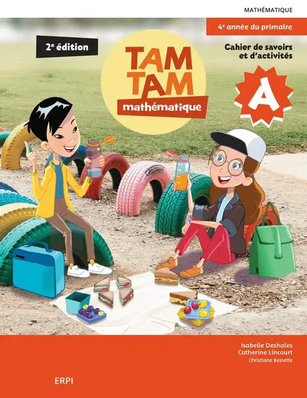 TAM TAM 2e édition - 4e année, Cahiers de savoirs et d'activités A et B avec Les savoirs de TAM TAM, fascicules Je résous et ensemble numérique - Élève (12 mois) (ISBN: 9782766155057)