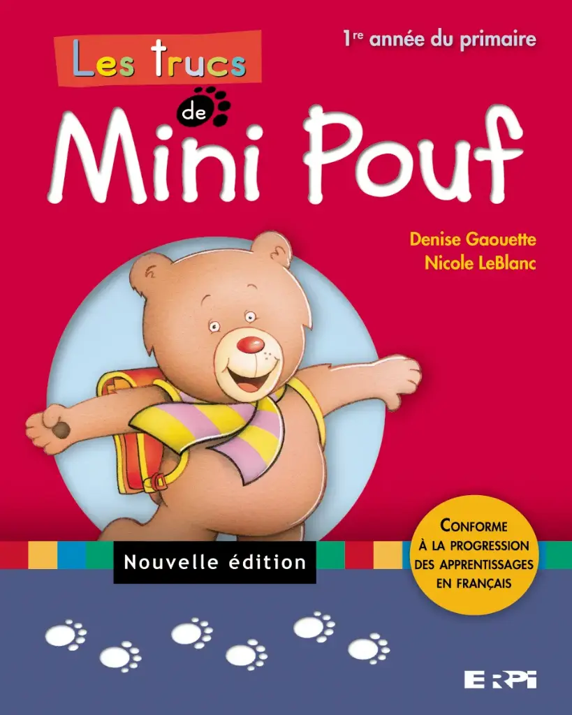 Les trucs de Mini Pouf - Nouvelle édition - 1re année