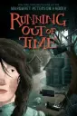 Roman: Running out of time by Margaret Peterson Haddix (ISBN: 9780063306585)
