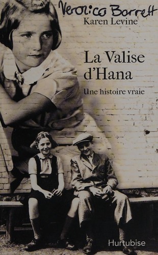 Roman : La valise d'Hana, Karen Levine (ISBN: 9782897231668)