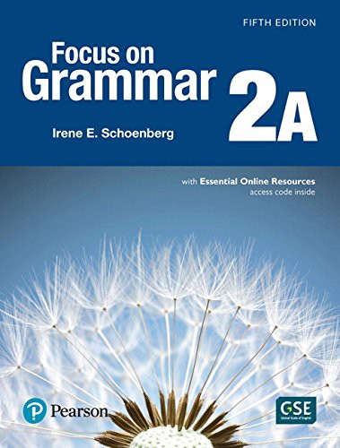 Focus on Grammar 2, 5th Edition, Student Book A + Essential Online (9780134132679)
