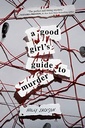Novel: A Good Girl's Guide to Murder, Holly Jackson (9781984896391)