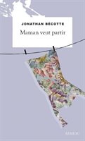 Roman : Maman veut partir (9782760942318)