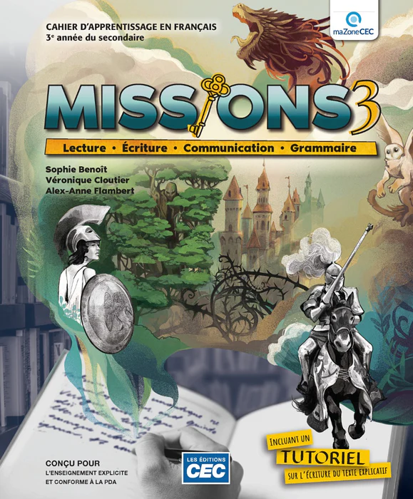 Missions 3e sec. - Cahier d'apprentissage (incluant guide grammatical, carnet de lecture + exercices interactifs) (9782766216284)
