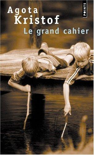 Novel: Le grand cahier, Agota Kristof (9782020239264)