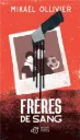 Novel: Frères de sang, Mikaël Ollivier (9791035201937)