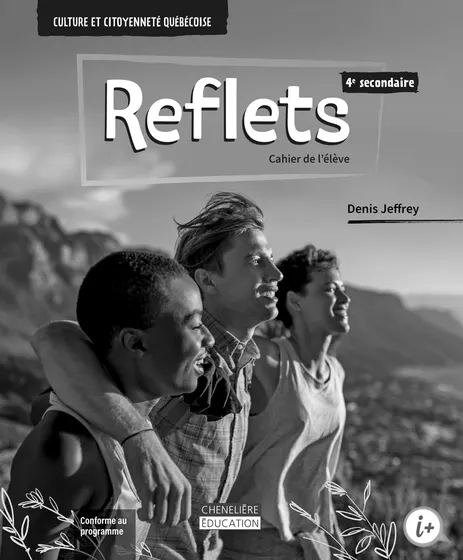 Reflets, 4e secondaire - Carnet de l'élève (
