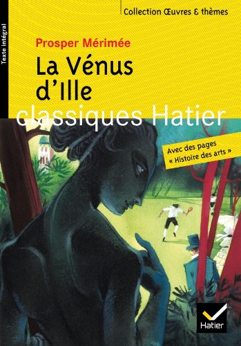 Roman : La Vénus de l'Ille, Prospère Mérimée (9782218954375)