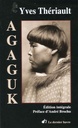 Roman : Agaguk, Yves Thériault (9782895980094)