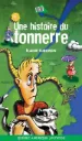 Novel: Une Histoire du tonnerre, Élaine Turgeon