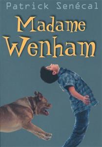 Roman : Madame Wenham, Ed. de la Bagnole (9782897140212)
