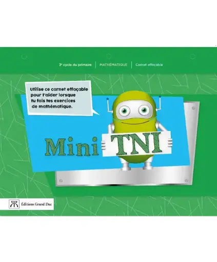 Mini-TNI - Carnet effaçable autonome en mathématique - 3e cycle