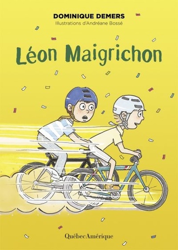 Novel:Série Alexis T.5 - Léon Maigrichon, Dominique Demers, Québec-Amérique (9782764440568)