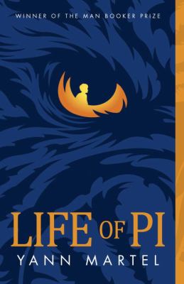 Novel: Life of Pi, by Yann Martel (ISBN: 9780676973778)